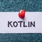 Kotlin勉強体験談！学びの教訓および学習のコツ20選をシェア